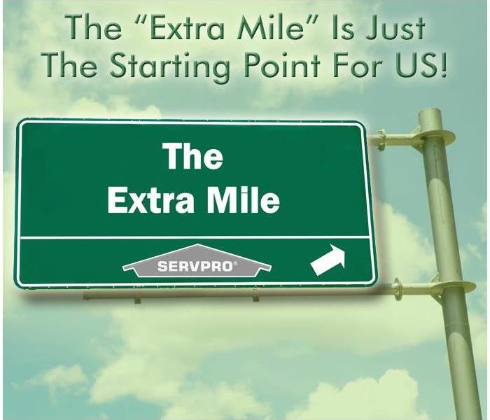 For our SERVPRO of Northwest San Antonio team, going the “extra mile” every day is just “business as usual” for us!